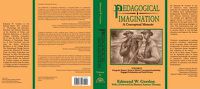 Cover image for Pedagogical Imagination: Using the Master's Tools to Inform Conceptual Leadership, Engaged Scholarship and Social Action