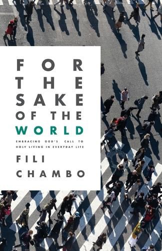 Cover image for For the Sake of the World