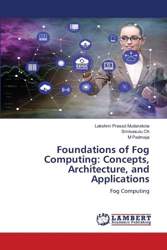 Cover image for Foundations of Fog Computing