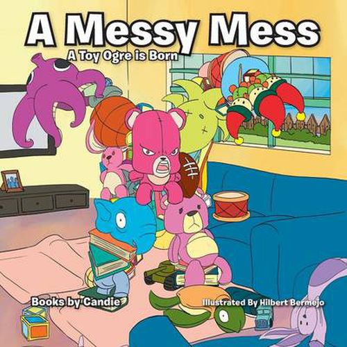 Cover image for A Messy Mess: A Toy Ogre Is Born