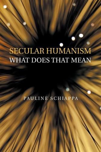 Cover image for Secular Humanism What Does That Mean