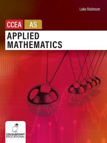 Cover image for Applied Mathematics for CCEA AS Level