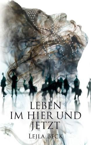 Cover image for Leben im Hier und Jetzt