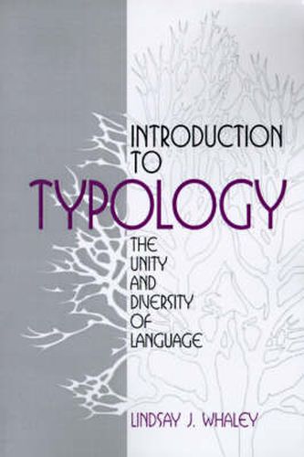 Cover image for Introduction to Typology: The Unity and Diversity of Language