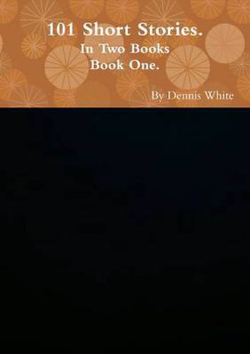 Cover image for Hundred and One Short Stories (Part One)