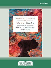 Cover image for Soul Care in African American Practice