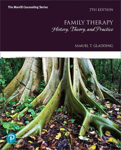 Cover image for Family Therapy: History, Theory, and Practice Plus Mylab Counseling with Pearson Etext -- Access Card Package