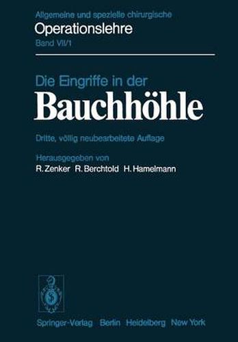 Die Eingriffe in Der Bauchhoehle