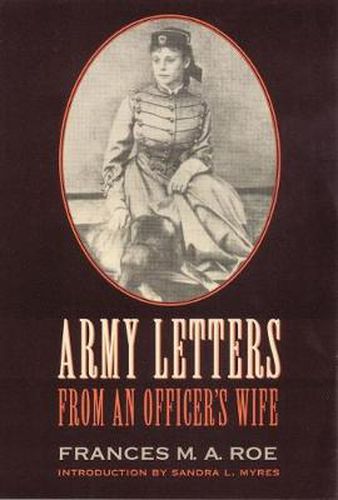 Cover image for Army Letters from an Officer's Wife, 1871-1888