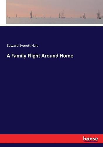 Cover image for A Family Flight Around Home