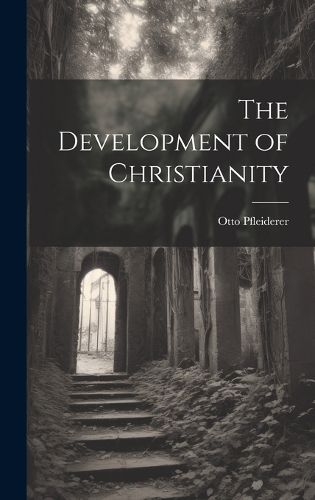 Cover image for The Development of Christianity