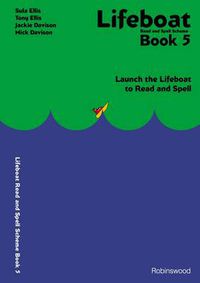 Cover image for Lifeboat Read and Spell Scheme: Launch the Lifeboat to Read and Spell