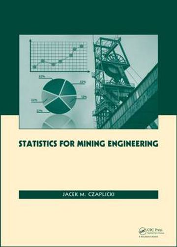 Cover image for Statistics for Mining Engineering