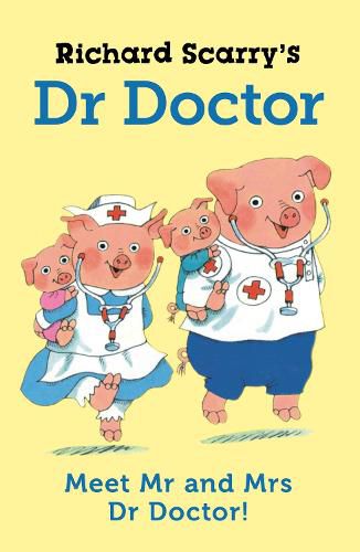 Cover image for Richard Scarry's Dr Doctor