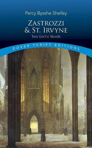 Cover image for Zastrozzi and St. Irvyne: Two Gothic Novels