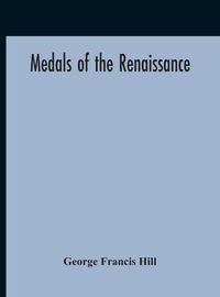 Cover image for Medals Of The Renaissance