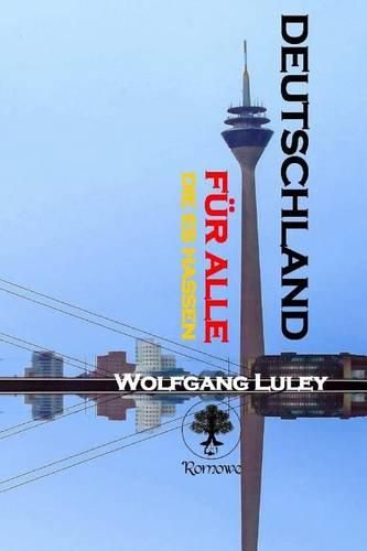 Cover image for Deutschland - fur alle, die es hassen