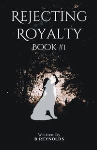 Cover image for Rejecting Royalty