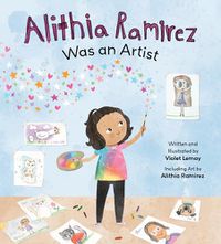 Cover image for Alithia Ramirez Was an Artist
