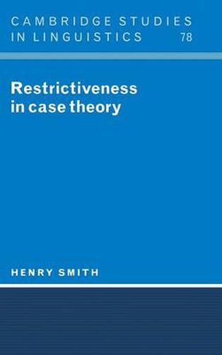 Restrictiveness in Case Theory