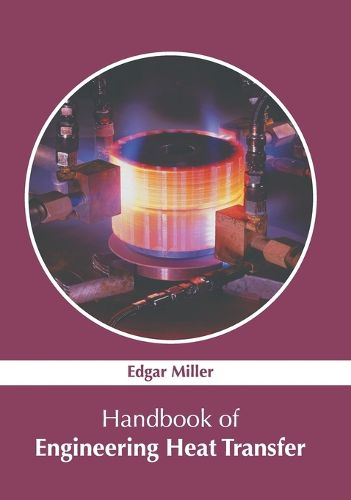 Cover image for Handbook of Engineering Heat Transfer