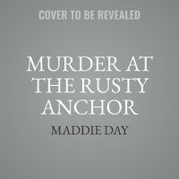 Cover image for Murder at the Rusty Anchor