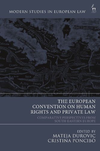 Cover image for The European Convention on Human Rights and Private Law