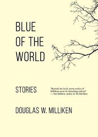 Cover image for Blue of the World: Stories