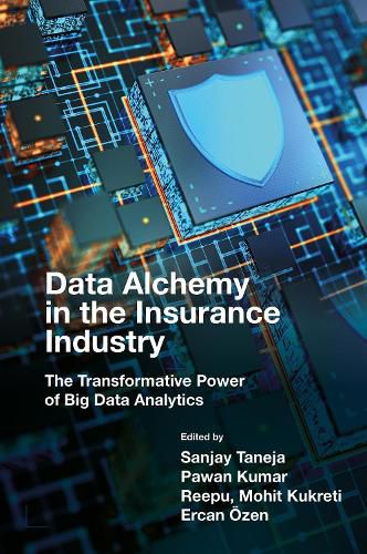 Cover image for Data Alchemy in the Insurance Industry