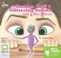 Cover image for A Sudden Puff of Glittering Smoke and Other Stories