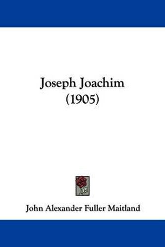 Cover image for Joseph Joachim (1905)