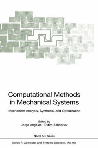 Cover image for Computational Methods in Mechanical Systems: Mechanism Analysis, Synthesis, and Optimization