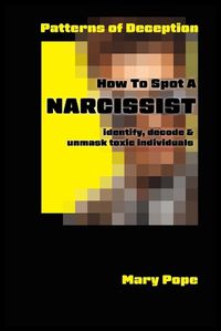 Cover image for How to spot a Narcissist