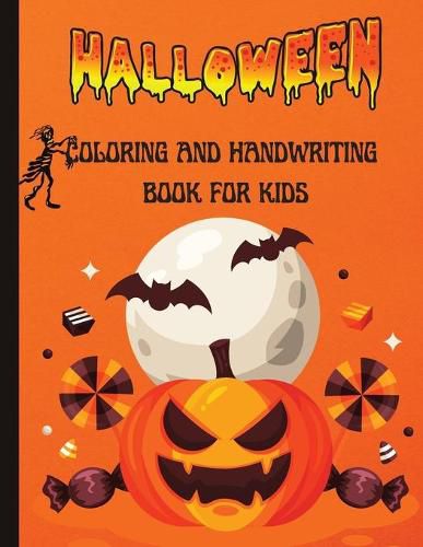 Cover image for Halloween Coloring and Handwriting Book for Kids: Preschool Practice Handwriting