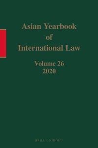 Cover image for Asian Yearbook of International Law, Volume 26 (2020)