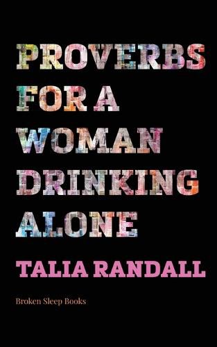 Cover image for Proverbs for a Woman Drinking Alone