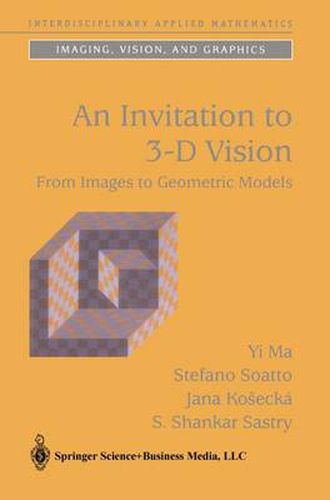 Cover image for An Invitation to 3-D Vision: From Images to Geometric Models