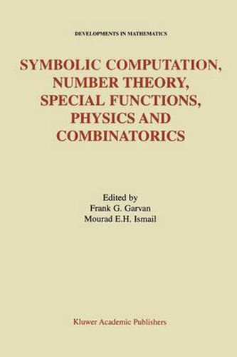 Cover image for Symbolic Computation, Number Theory, Special Functions, Physics and Combinatorics