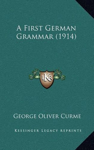 Cover image for A First German Grammar (1914)