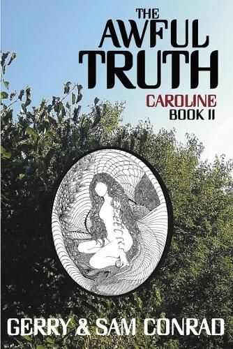 The Awful Truth Caroline