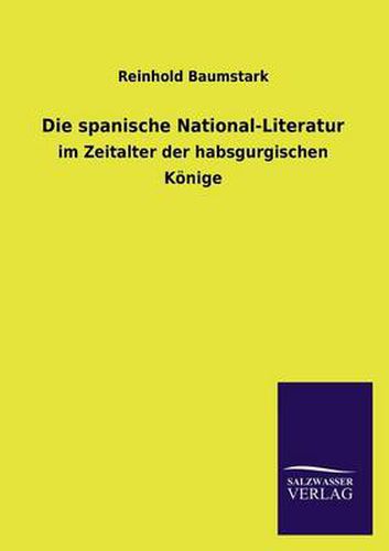 Cover image for Die Spanische National-Literatur
