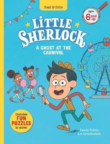 Cover image for Little Sherlock: A Ghost at the Carnival