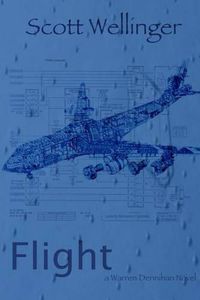Cover image for Flight: a Warren Dennihan novel