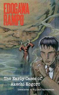 Cover image for Edogawa Rampo: The Early Cases of Akechi Kogoro