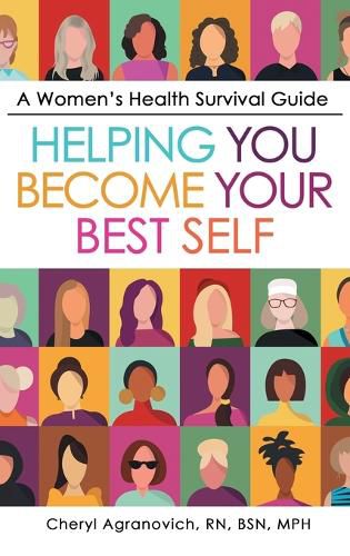 Cover image for A Women's Health Survival Guide: Helping You Become Your Best Self