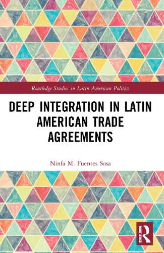 Cover image for Deep Integration in Latin American Trade Agreements