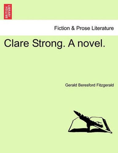 Cover image for Clare Strong. a Novel.