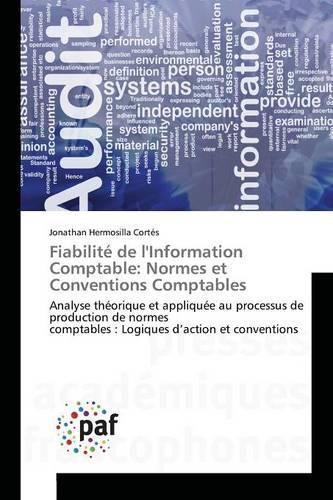 Cover image for Fiabilite de Linformation Comptable: Normes Et Conventions Comptables