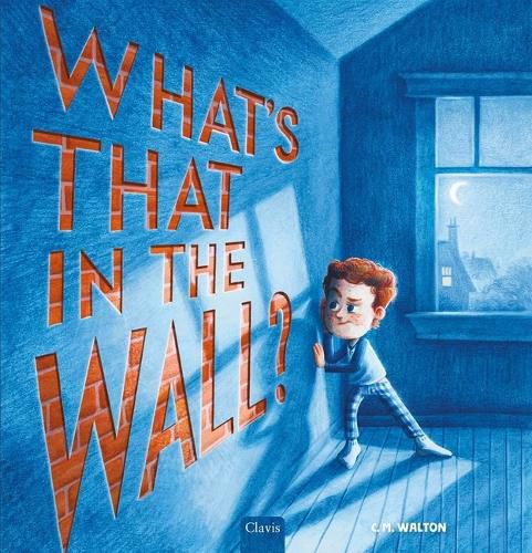 Cover image for What's That in the Wall?