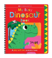 Cover image for My Busy Dinosaur Book: Scholastic Early Learners (Busy Book)